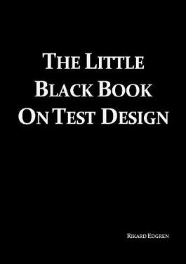 cover image with the text, Little Black Book On Test Design, on a black background